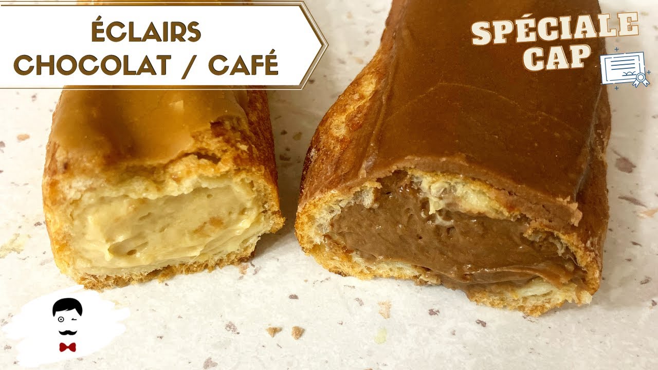 LES ÉCLAIRS, CHOCOLAT / CAFÉ ! (CAP Pâtissier)