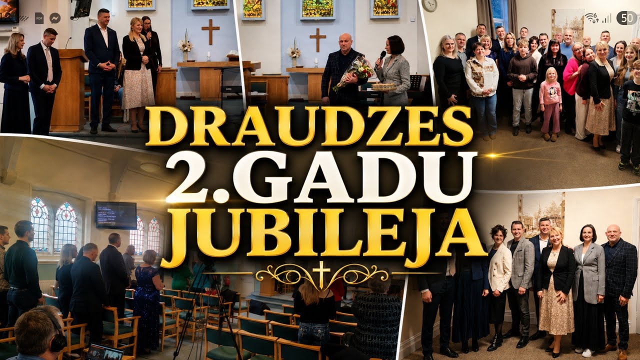 Draudzes 2.gadu JUBILEJA