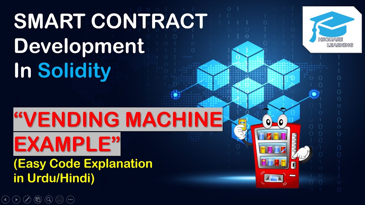 Smart contract development using Solidity (vending machine example) (Urdu/Hindi)