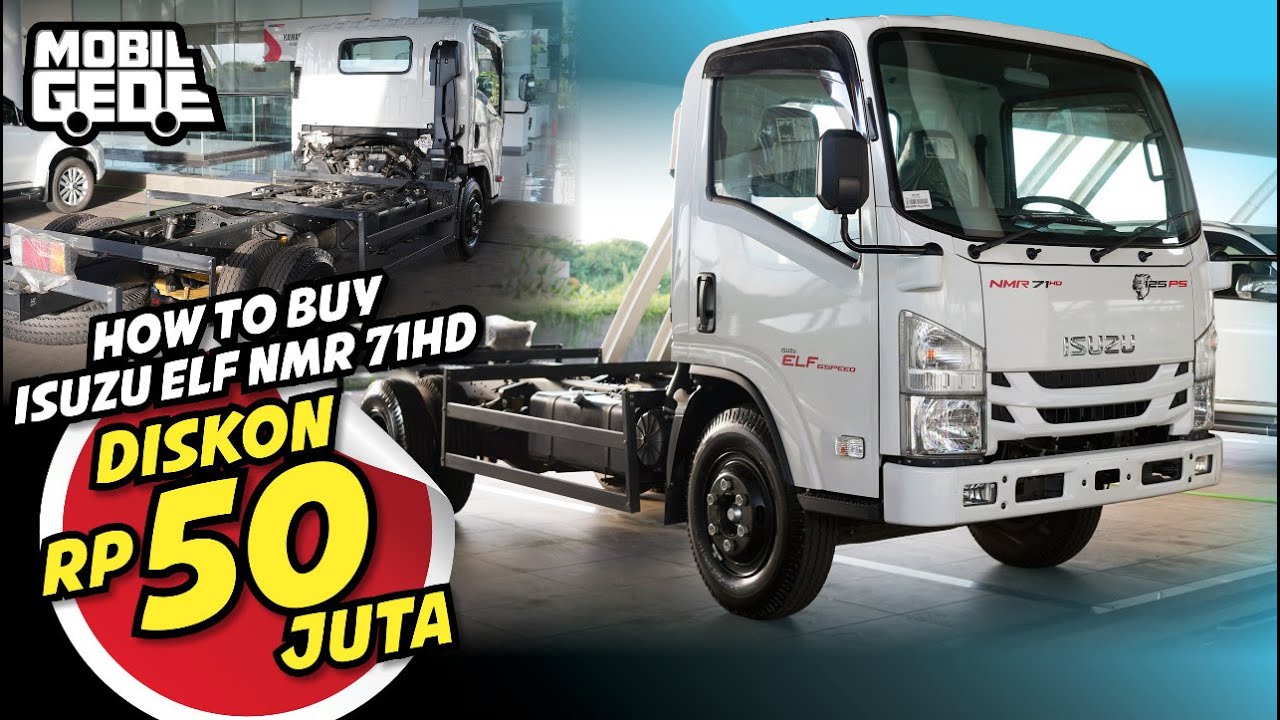 Simulasi Kredit Isuzu Elf NMR 71HD 6-speed | Mobil Gede