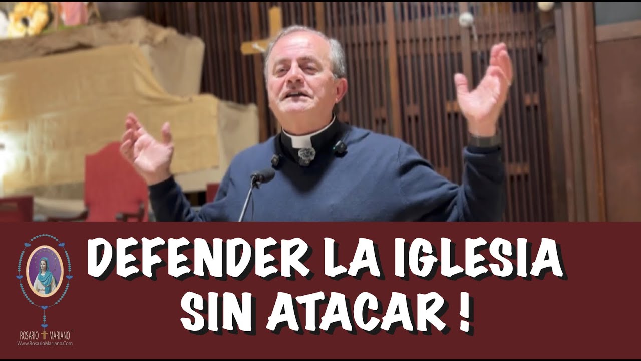 DEFENDER LA IGLESIA SIN ATACAR 