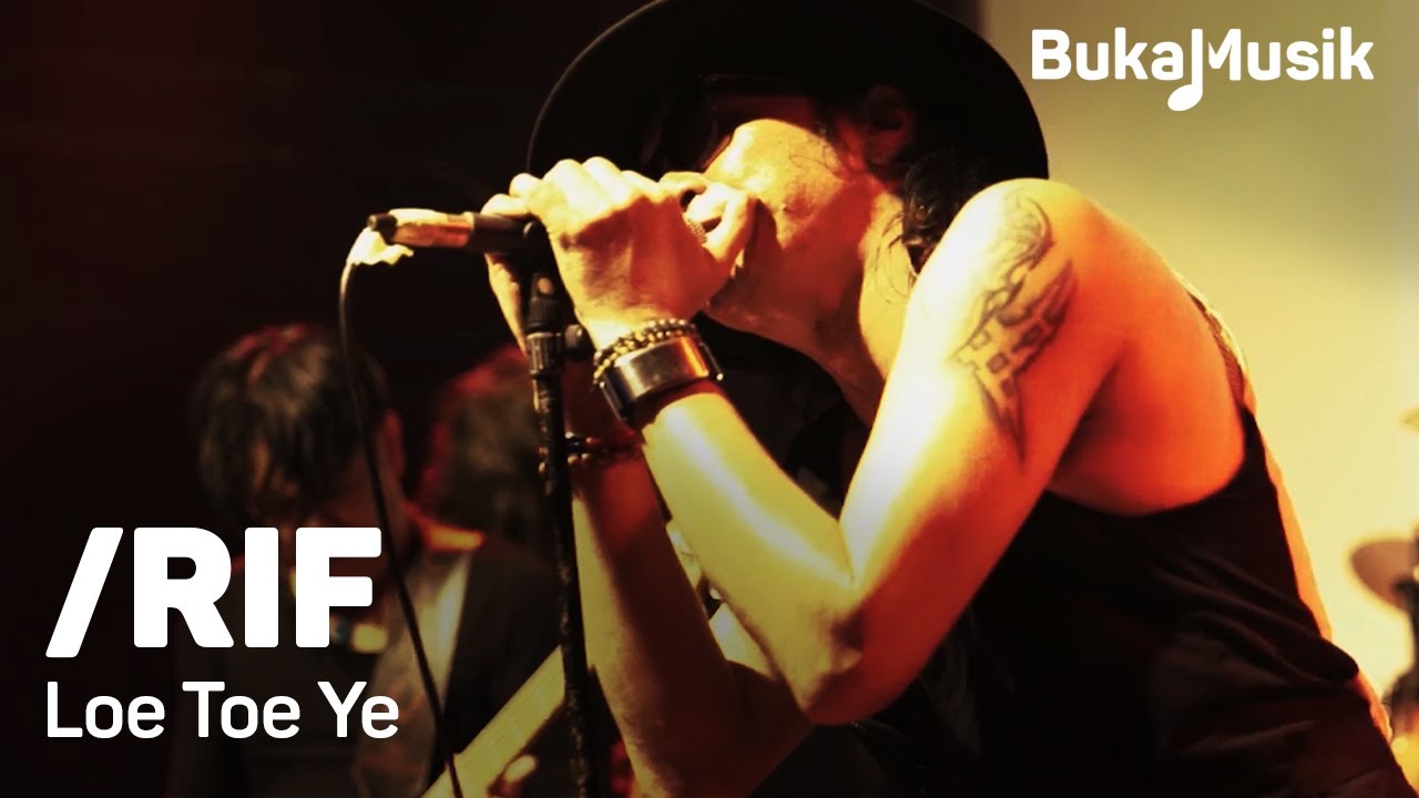 /RIF Band - Loe Toe Ye | BukaMusik