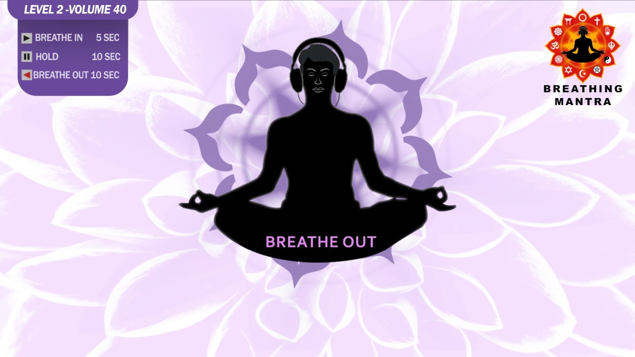 Guided Breathing mantra (5 - 10 - 10) Pranayama Breathing Exercise Level 2 vol 40