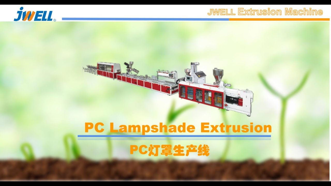PC lampshade production line // Jwell Plastic Extrusion Making Machine