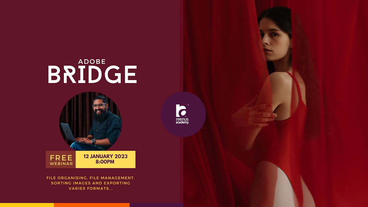 WEBINAR | Adobe Bridge | Reenus Babu