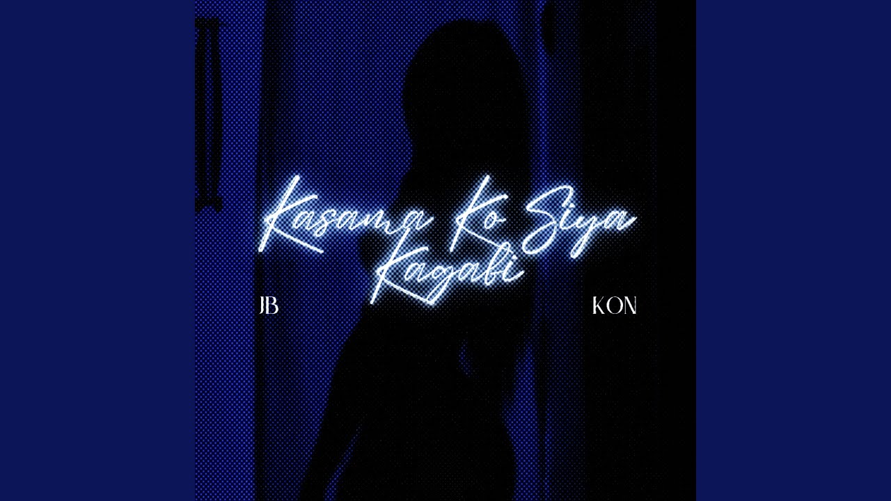 Kasama Ko Siya Kagabi (feat. JB)