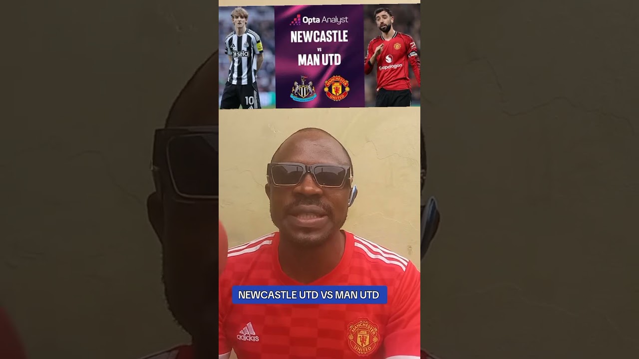 Newcastle utd vs man utd, who will win tonight?@Uz_4show 