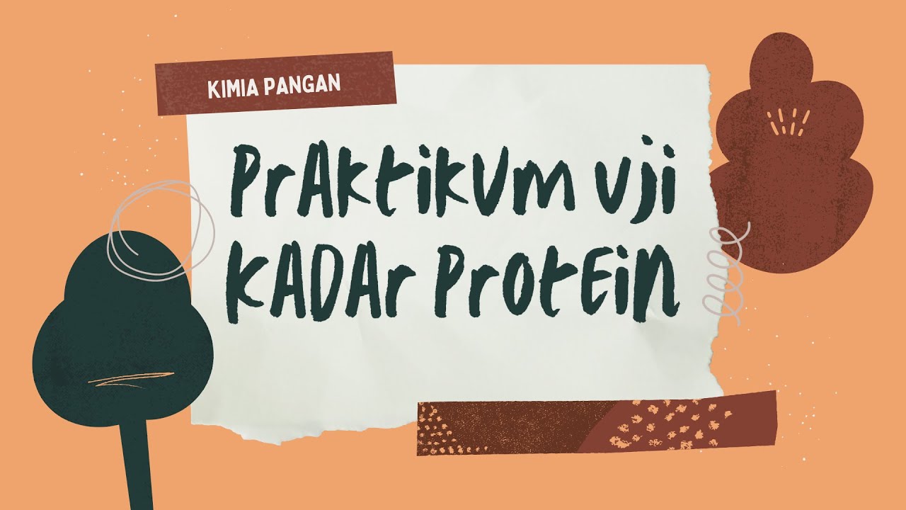 Praktikum Kimia Pangan Uji Kadar Protein