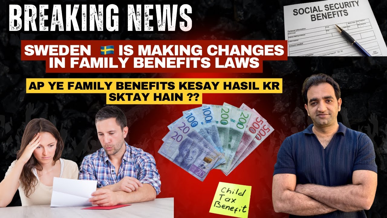 Sweden is making changes in family benefits law