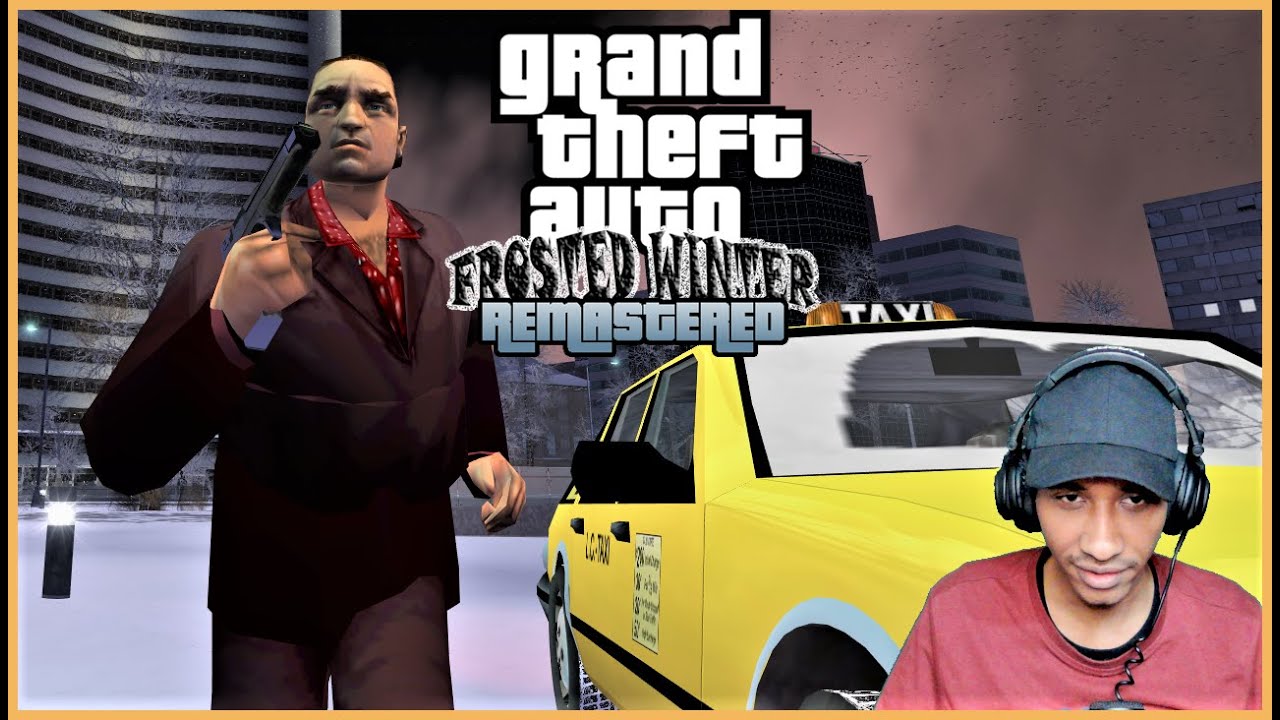 GTA III: Frosted Winter (First Playthrough) - Part (1)