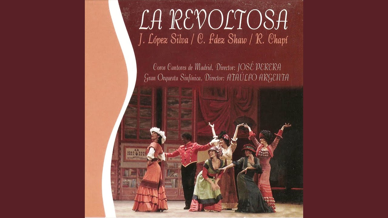 La Revoltosa: 