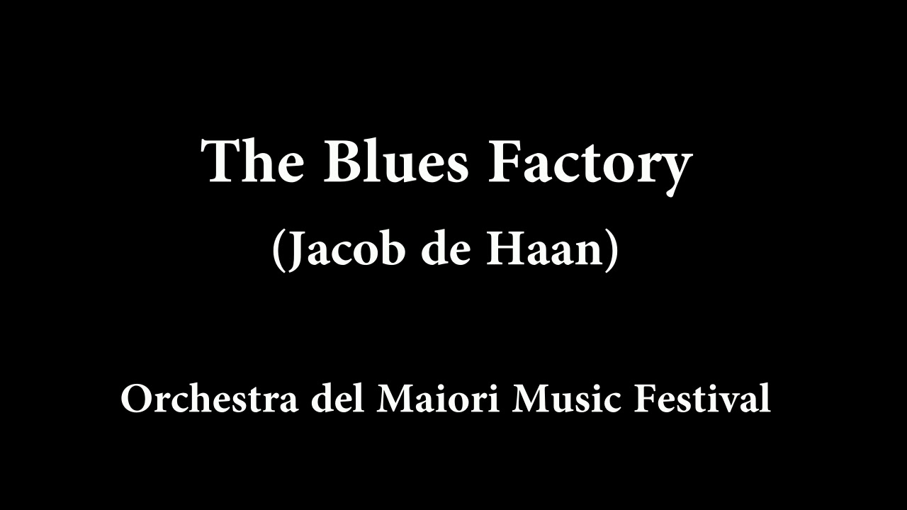 The Blues Factory - Jacob De Haan - Orchestra del Maiori Music Festival