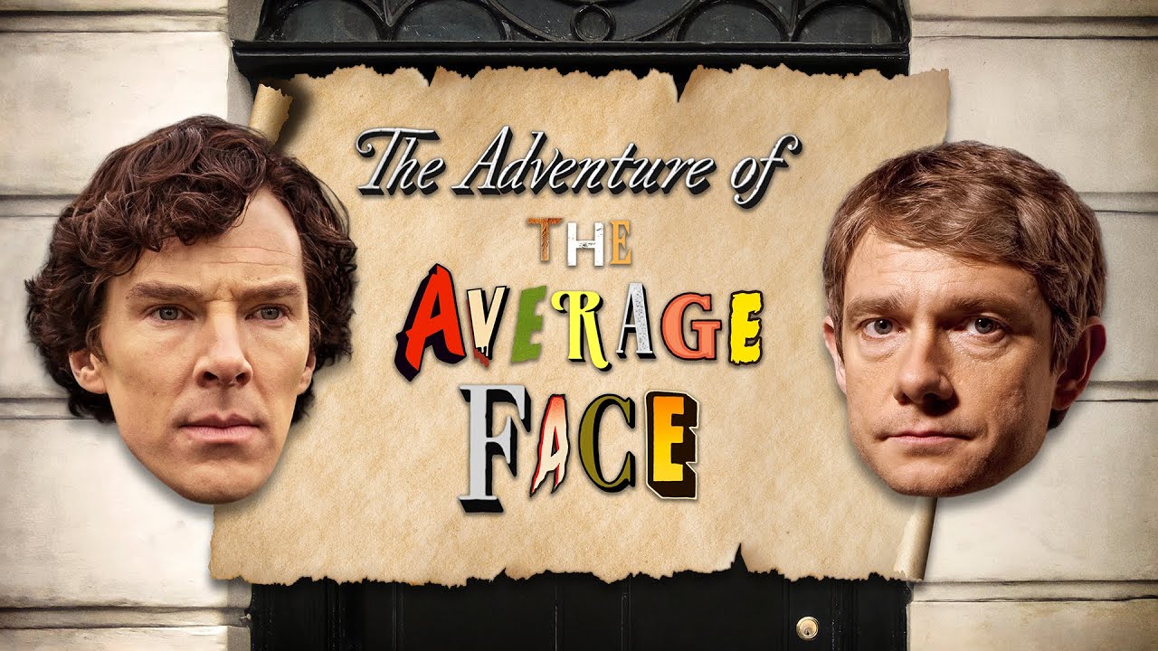 Sherlock Holmes and Doctor Watson in: The Adventure of the Average Face