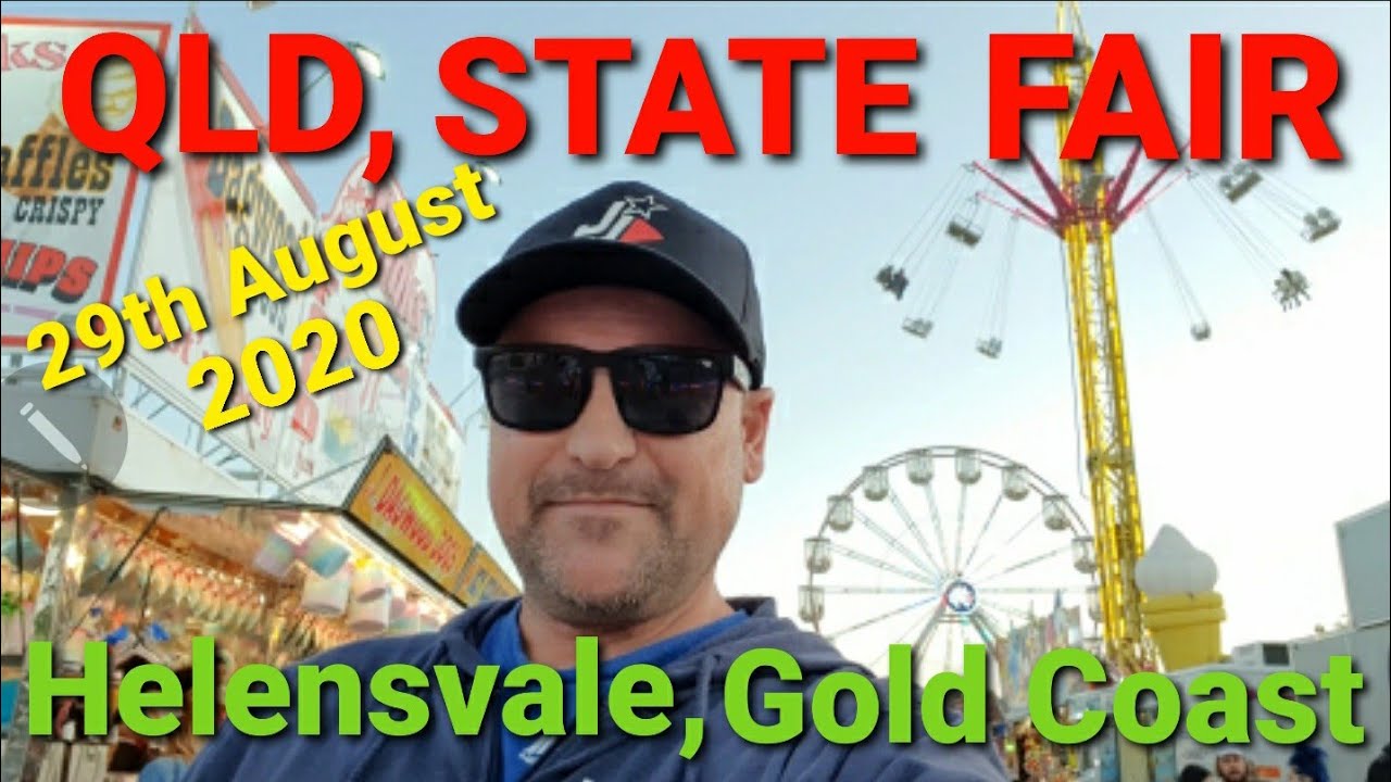 QLD STATE FAIR - Helensvale, Gold Coast.