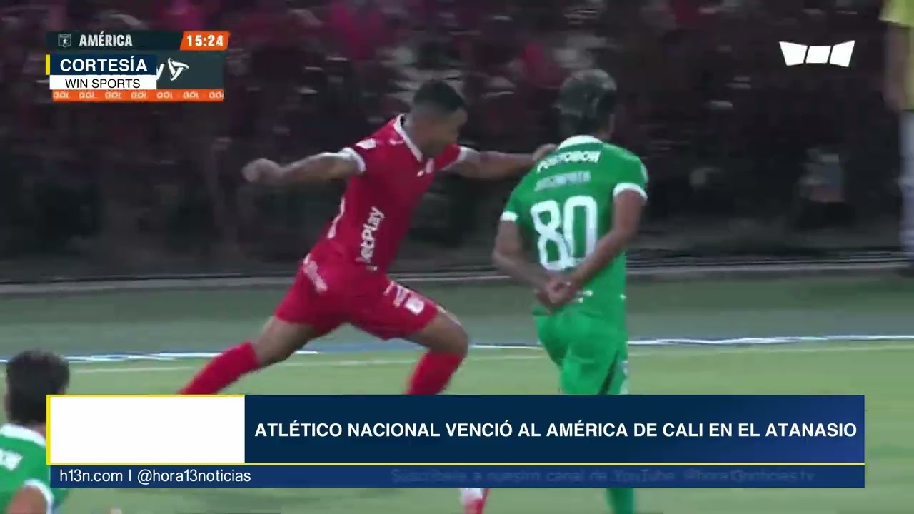 Atlético Nacional venció al América de Cali en el Atanasio