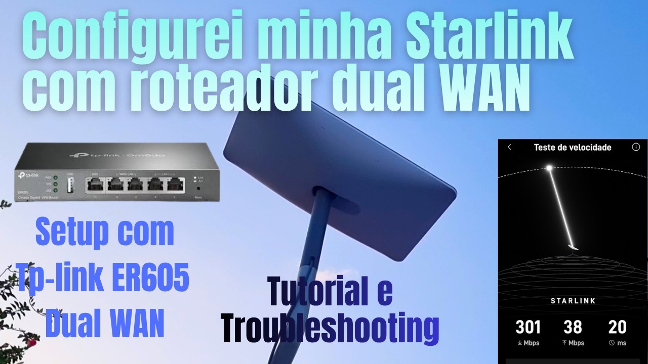Ativando Starlink com setup dual WAN (duas internets) - Daily vlog de tecnologia