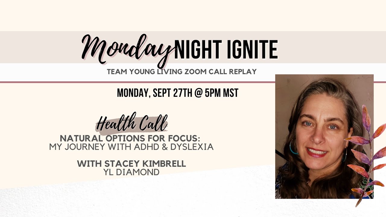 Natural Options For Focus with YL Diamond Stacey Kimbrell