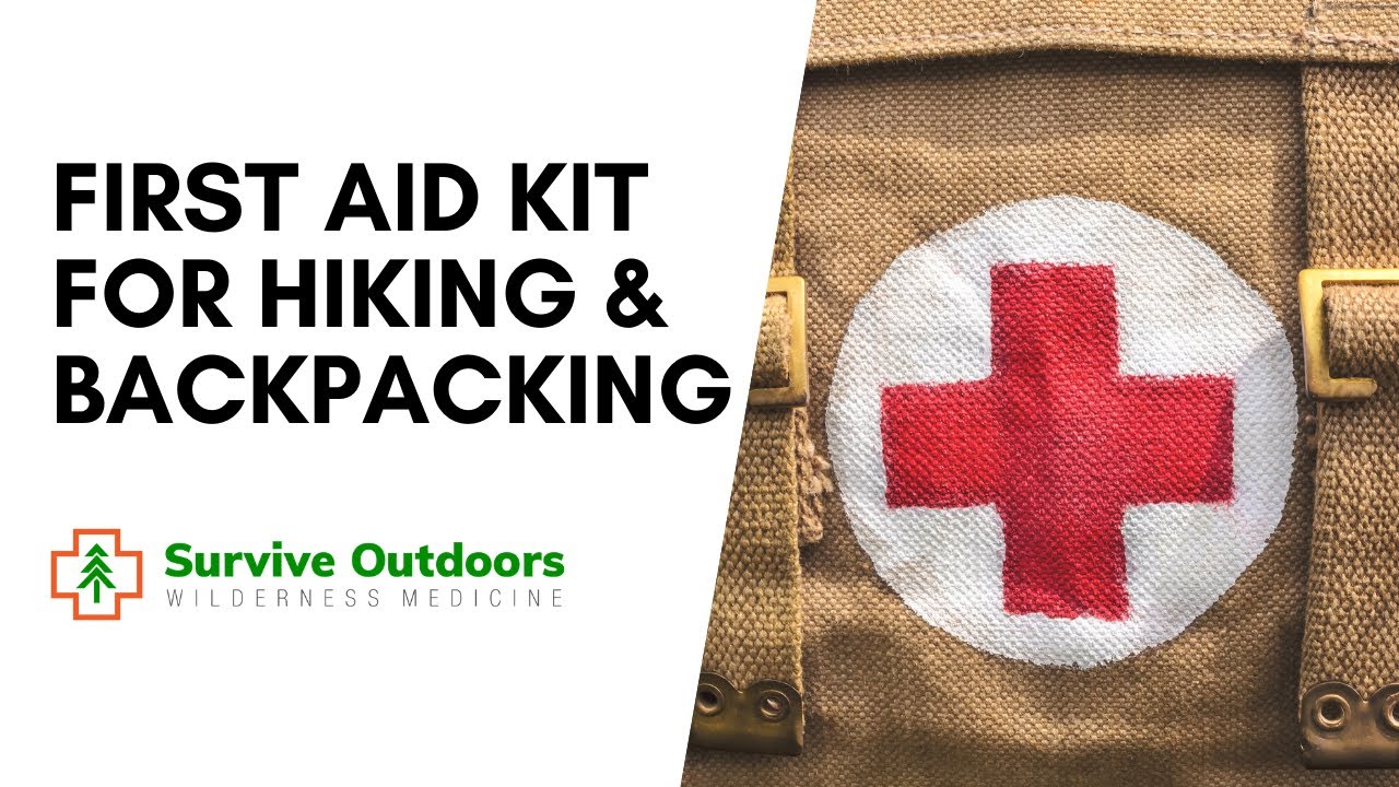 Best First Aid Kit for Hiking by Physician Asst
