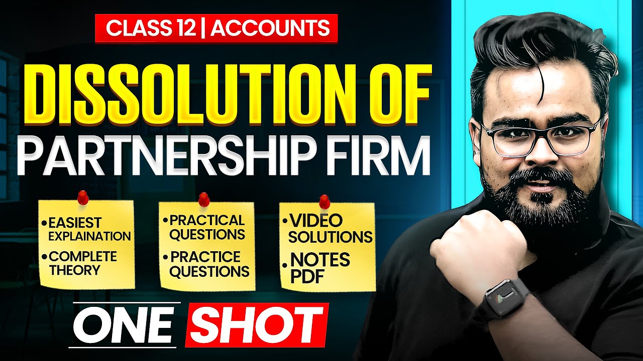Dissolution of Partnership Firm Class 12 ONE SHOT | GAURAV JAIN