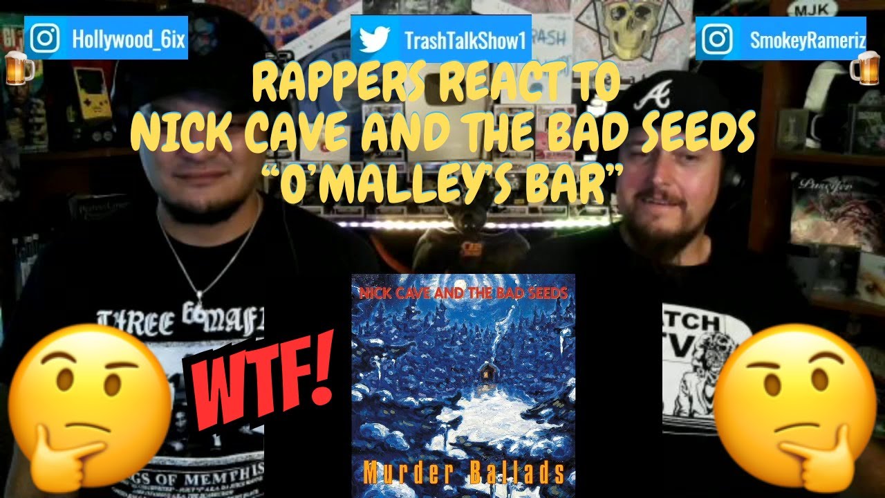 Rappers React To Nick Cave And The Bad Seeds 