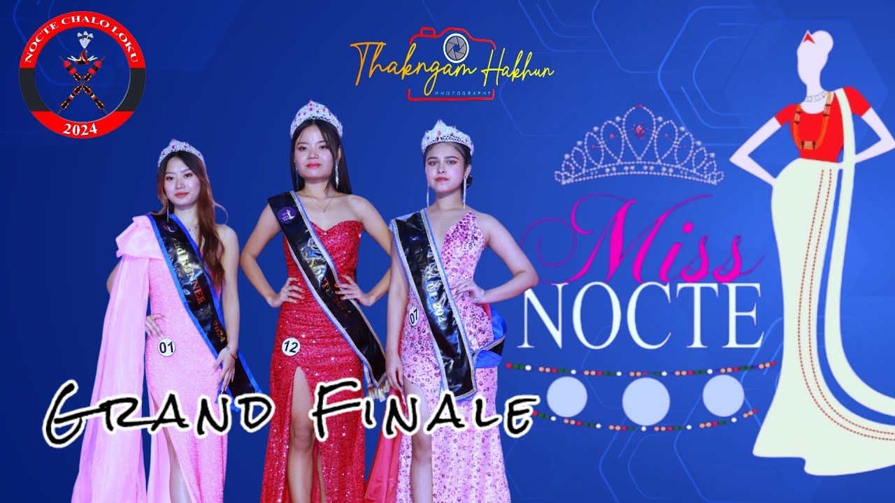 Grand finale || Miss.Nocte 2024 ||Tirap District,Khonsa || Nehru stadium