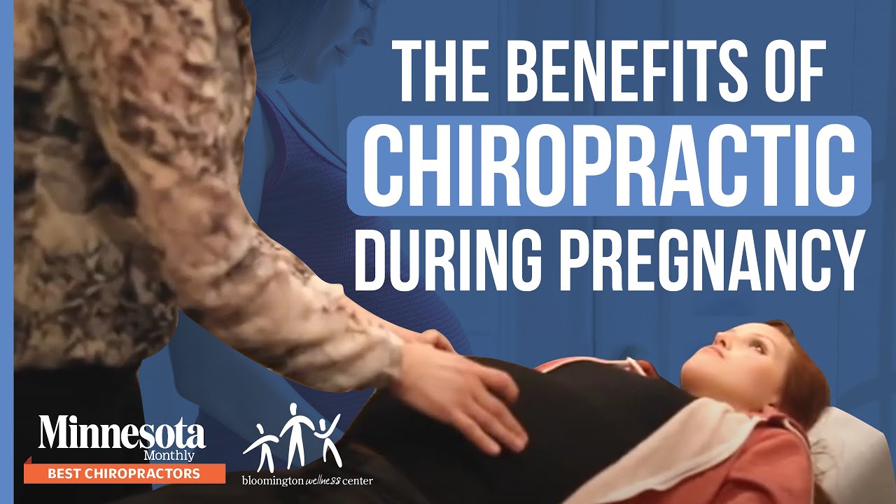 The Benefits of Chiropractic During Pregnancy | Bloomington Chiropractor