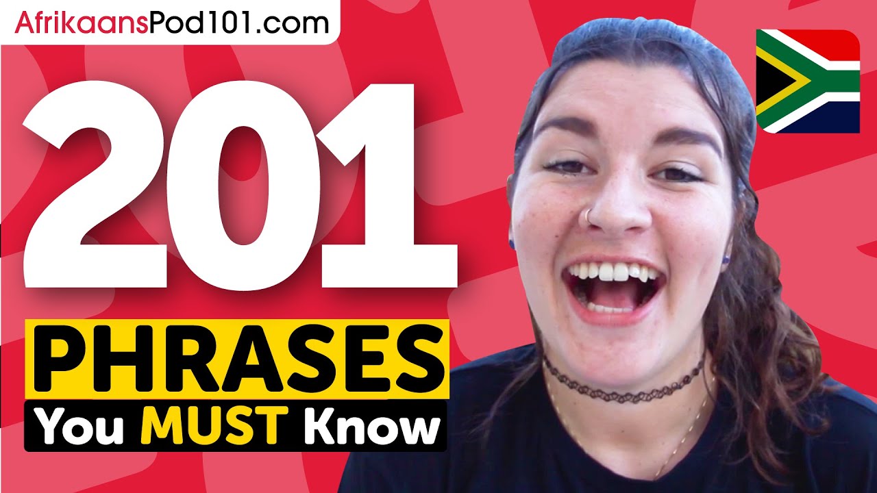 201 Phrases Every Afrikaans Beginner Must-Know