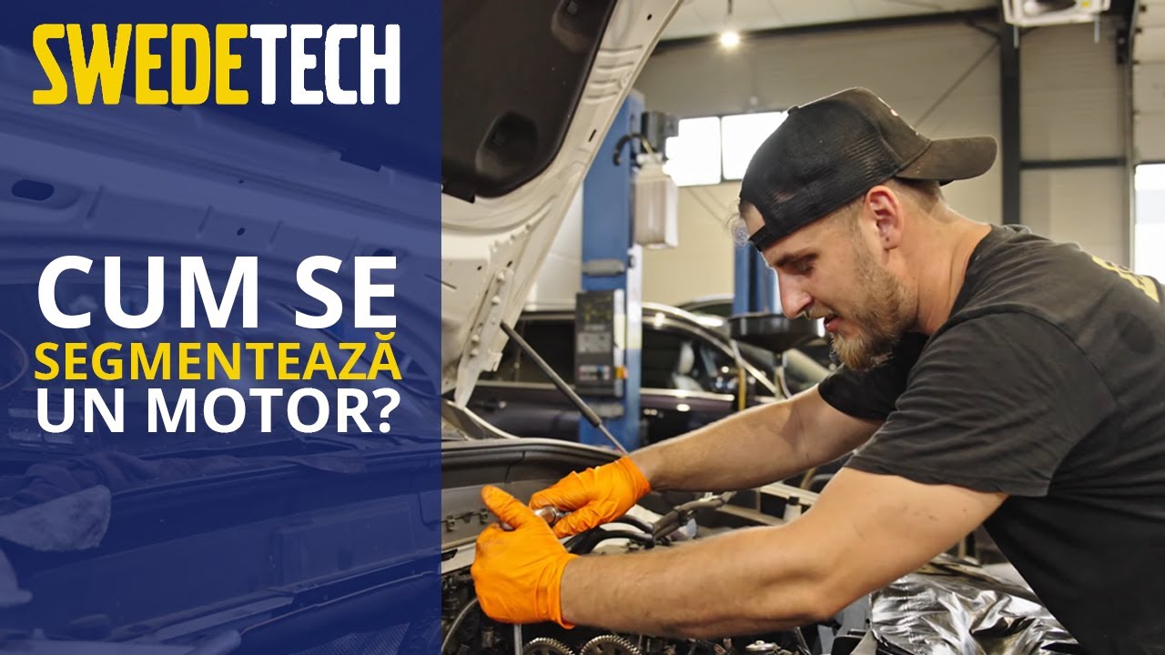 Cum se SEGMENTEAZĂ un MOTOR? - Partea 2