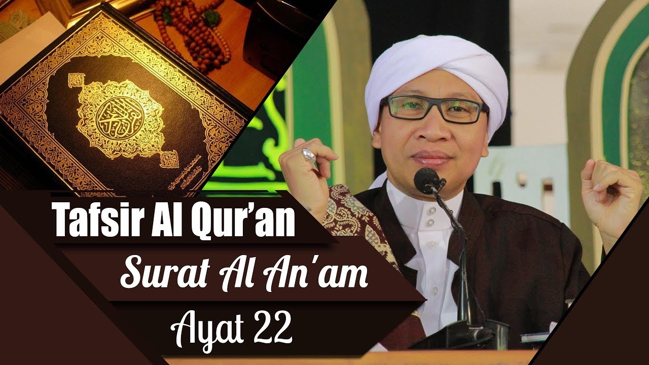 Surat Al An'am Ayat 22 : Pertanyaan Allah Kepada Kaum Musyrik | Buya Yahya | 16 Sept 2017