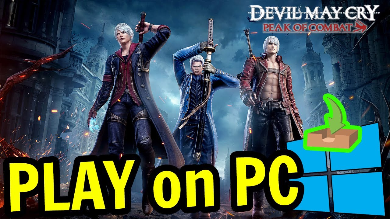 Devil May Cry: Peak of Combat 🎮 How to PLAY on PC ▶ DOWNLOAD and INSTALL