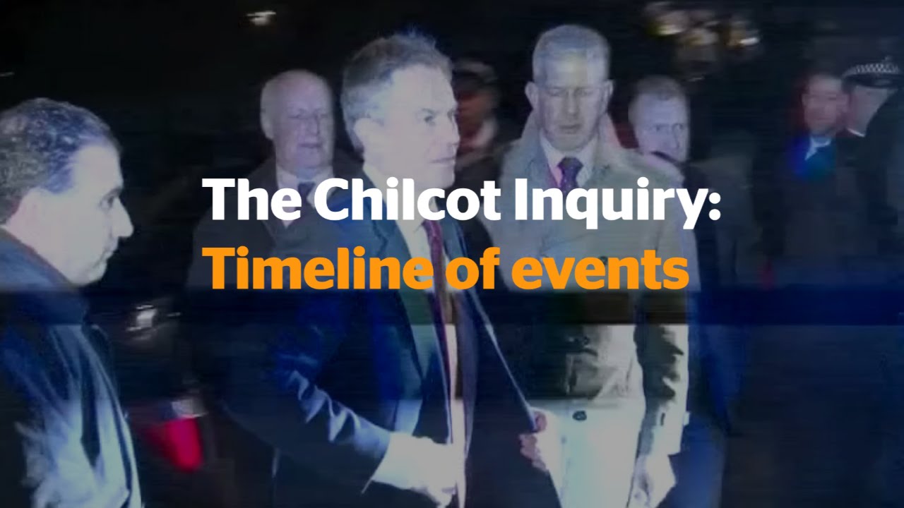 Chilcot Inquiry: Timeline of events