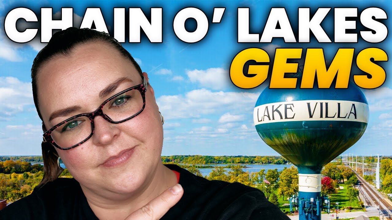 Living Near Chain O Lakes Illinois | 5 MUST-SEE Towns | Lakefront Life In Northern Illinois