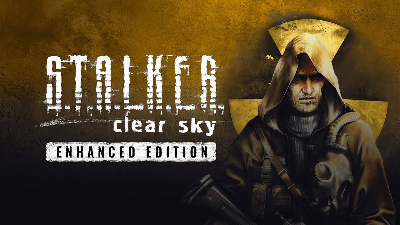 S.T.A.L.K.E.R.: Clear Sky &mdash; Enhanced Edition Trailer