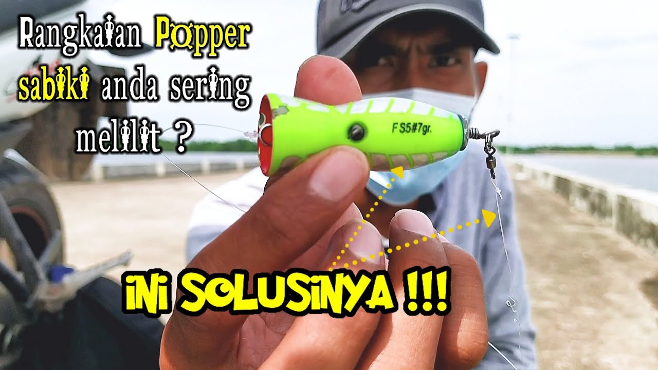 Cara Kami Rakit Umpan Untuk Baby GT Anti Boncos 🎣 Popper Sabiki 🎣 Casting