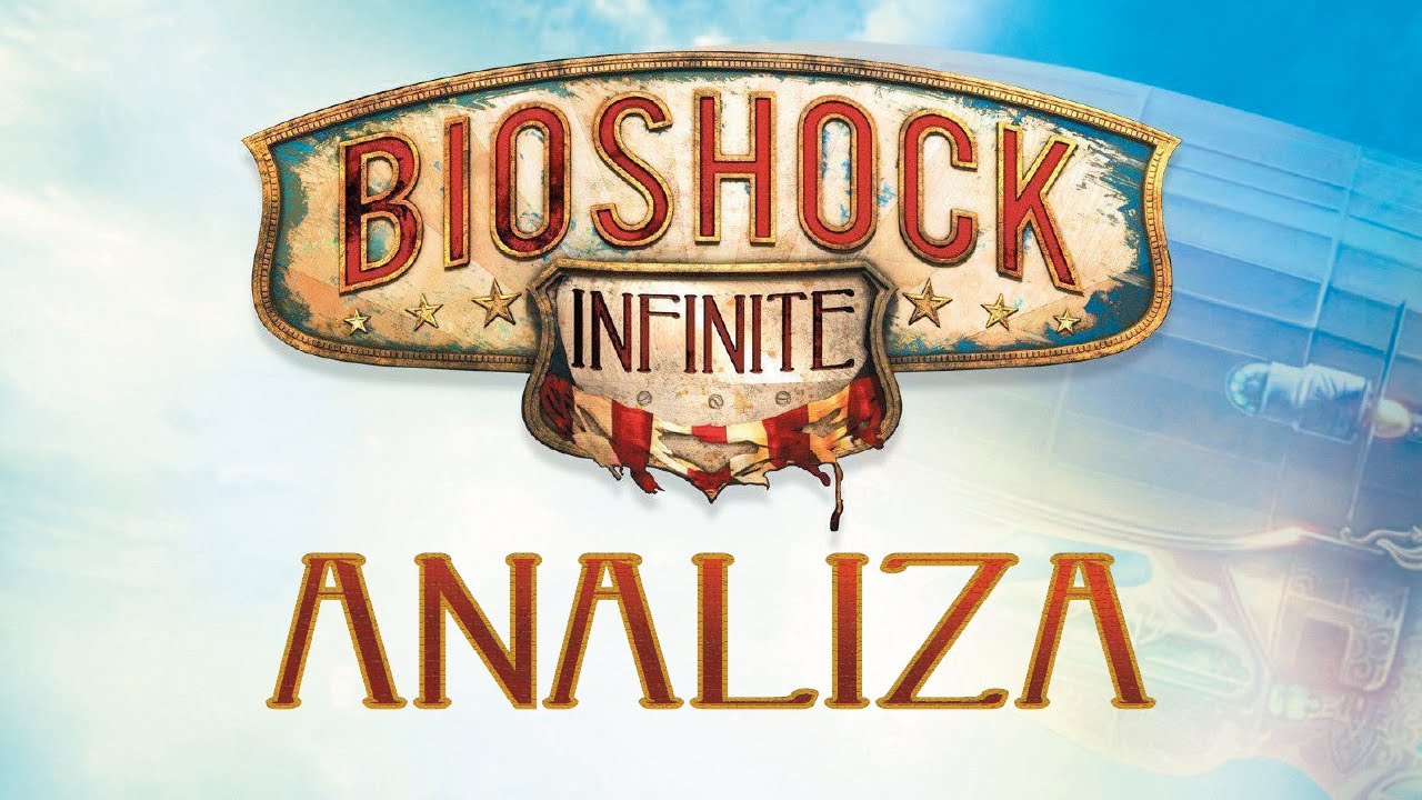 Bioshock infinite ANALIZA | Zawsze jest latarnia, zawsze jest człowiek, zawsze jest miasto