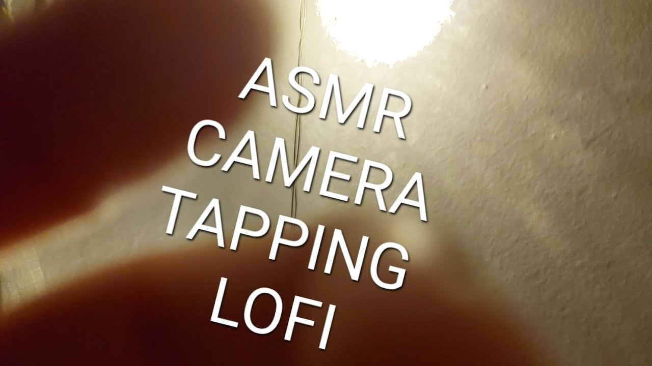 lofi Vibes with Intense Camera Tapping ASMR