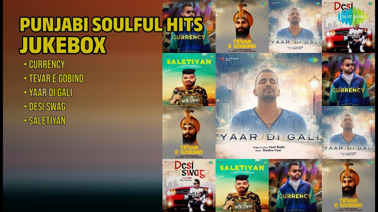 Best Of Punjabi Soulful Hits | Gulab Sidhu Songs | Currency | Tevar E Gobind | Yaar Di Gali