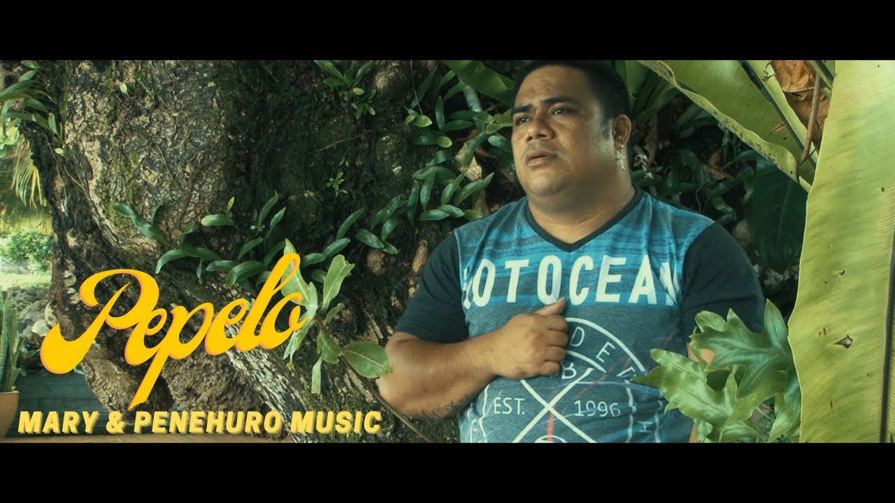 Mary & Penehuro Music - Pepelo (Official Video)
