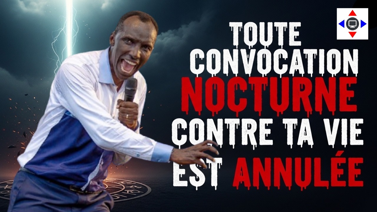 Toute convocation contre ta vie est annulée #kanguka #chrisndikumana #prièrechrétienne #deliverance