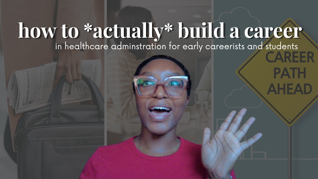 You Only NEED These 4 Steps | How to build a career in Healthcare Administration