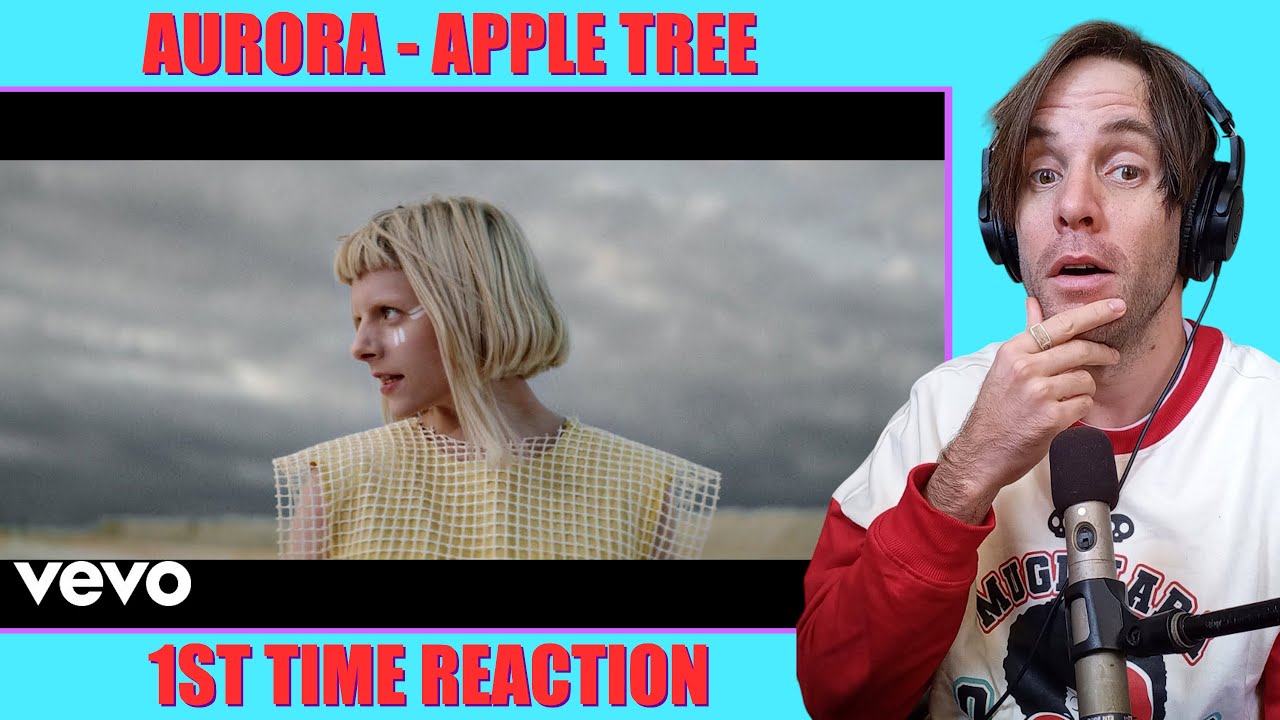 AURORA - Apple Tree /// 1ST TIME REACTION