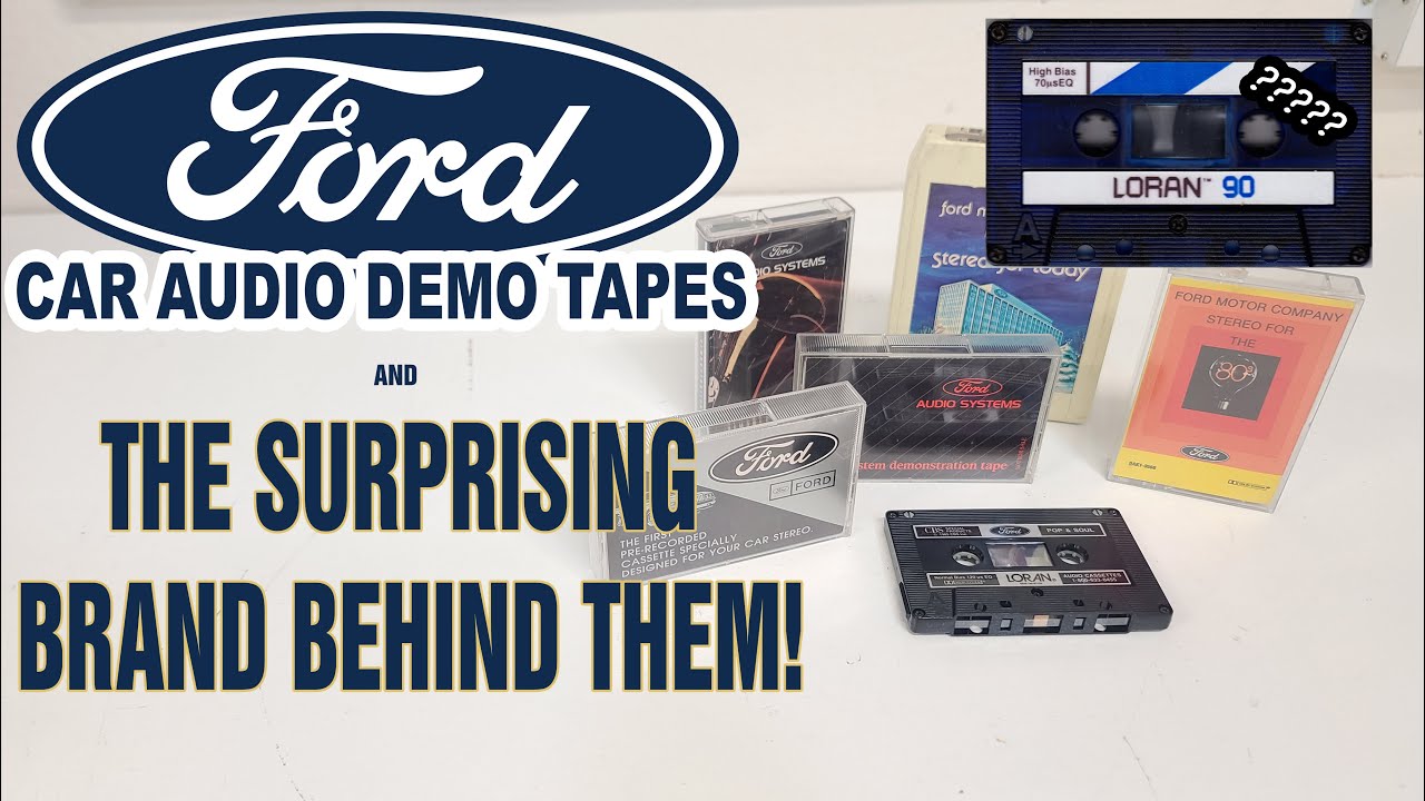 Ford Demo Tapes and The Loran Brand - An Unexpected Surprise!