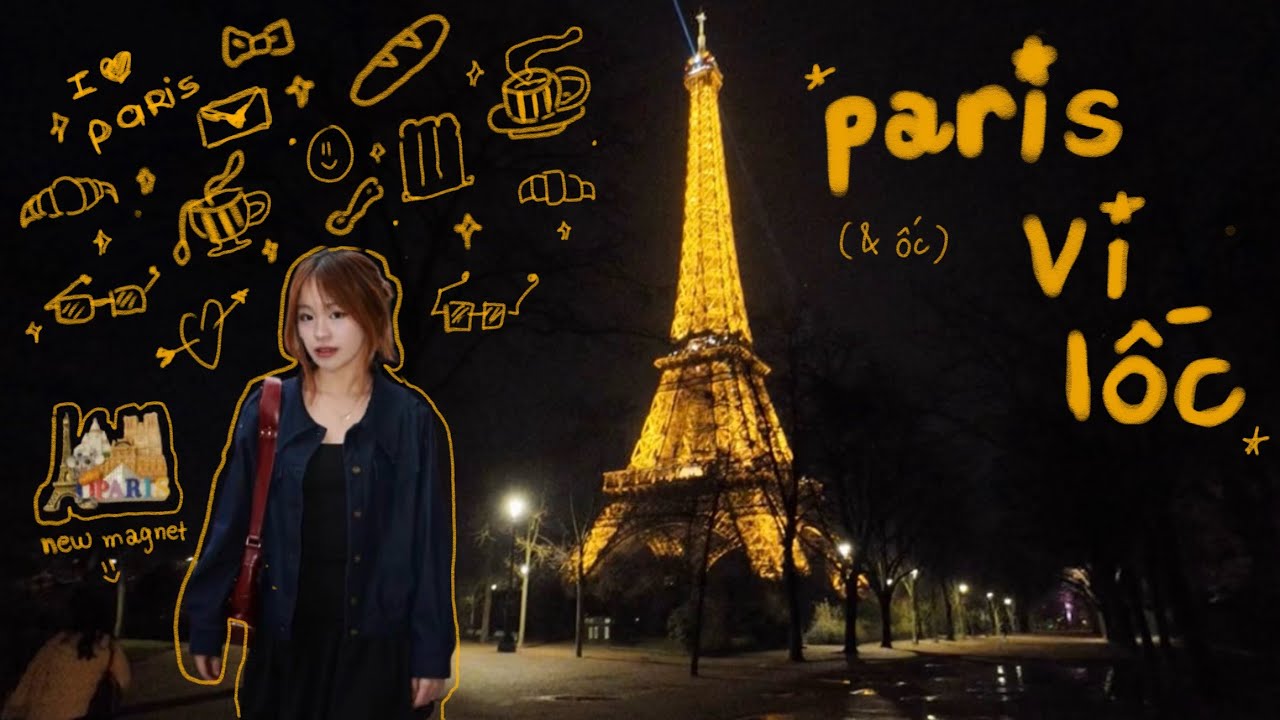 🇫🇷 vlog || mình để quên trái tim ở lại paris rùi