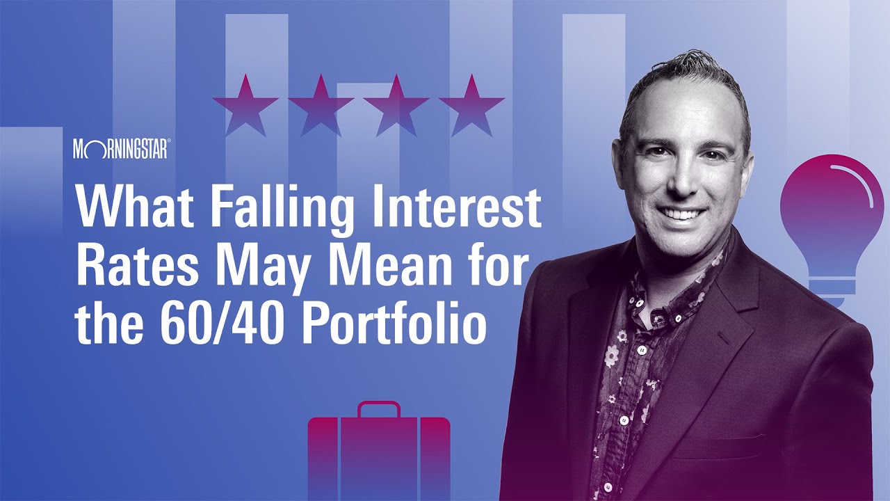 What Falling Interest Rates May Mean for the 60/40 Portfolio