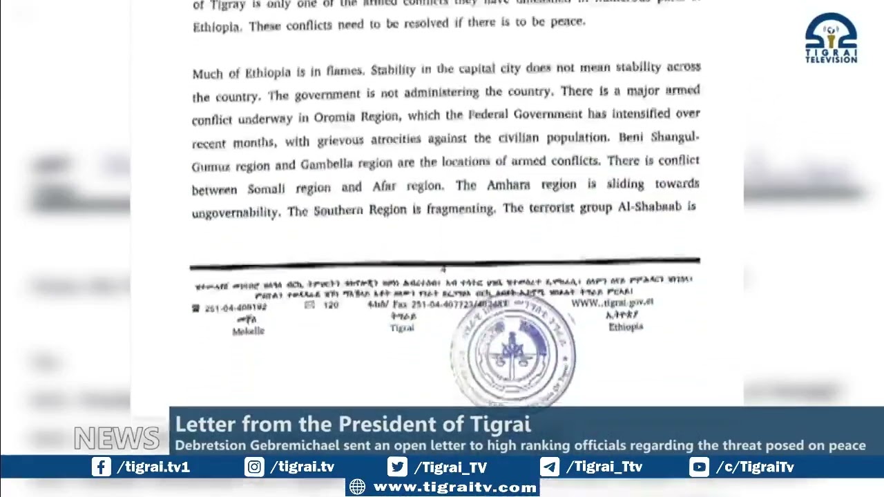 President Debretsion had sent a letter to high-ranking officials regarding the threat posed to peace