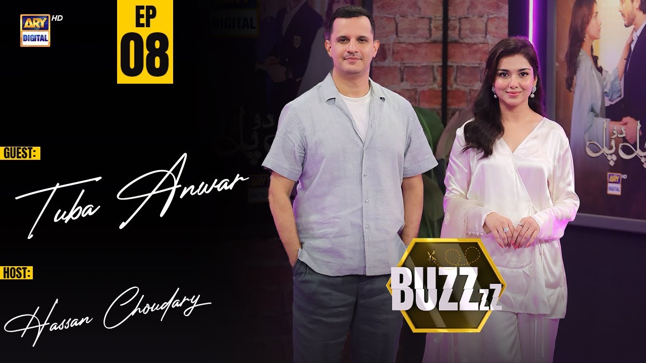 BUZZ - EP 8 | Syeda Tuba Anwar | 26 July 2025 | ARY Digital
