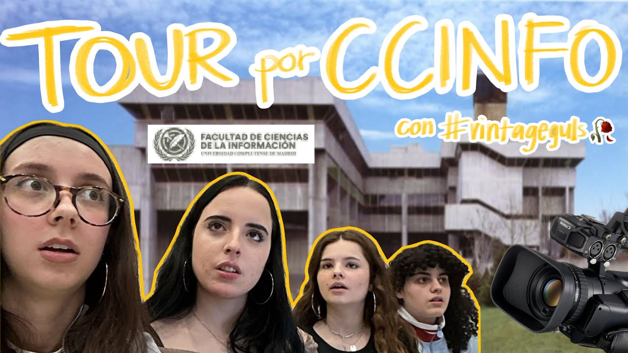 TOUR POR CCINFO PERO SOMOS SÚPER GRACIOSAS - #vintageguls