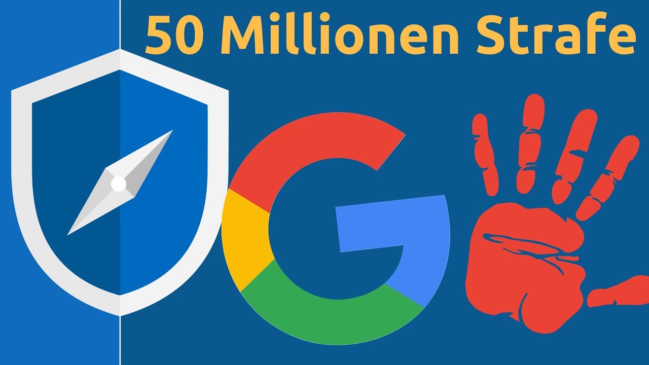 DSGVO-Strafe f&uuml;r Google - Was bedeutet das f&uuml;r Dich