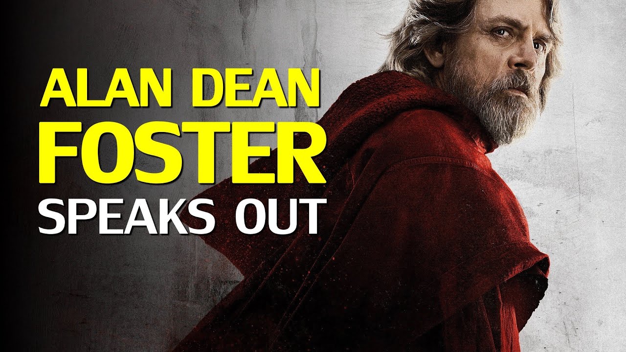 Alan Dean Foster tells the harsh truth about Star Wars The Last Jedi, Lucasfilm and Disney!