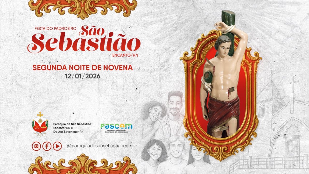 CELEBRAÇÃO DA SEGUNDA NOVENA DE SÃO SEBASTIÃO